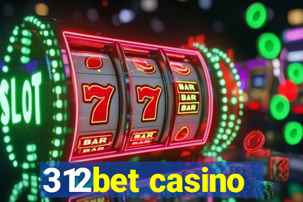 312bet casino